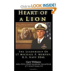   . Michael P. Murphy, U.S. Navy SEAL [Paperback] Gary Williams Books