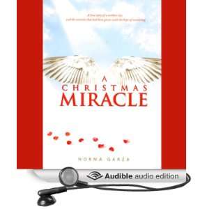   Miracle (Audible Audio Edition) Norma Garza, Lacey Lett Books