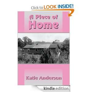 Piece of Home Katie Anderson  Kindle Store