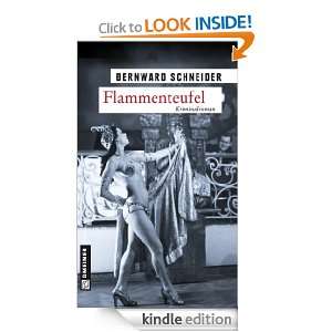 Flammenteufel Kriminalroman (German Edition) Bernward Schneider 
