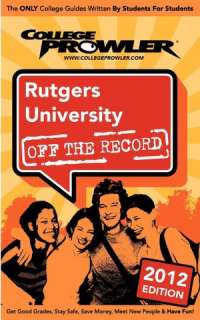   Rutgers University 2012 by Jill Weiss, College 