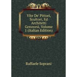   Genovesi, Volume 1 (Italian Edition) Raffaele Soprani Books