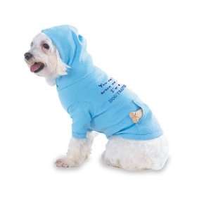  me Im a Dog Trainer Hooded (Hoody) T Shirt with pocket for your Dog 