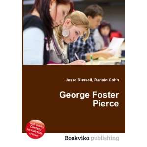 George Foster Pierce Ronald Cohn Jesse Russell  Books