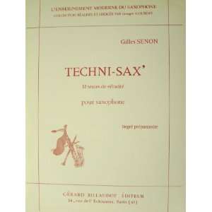   Techni Sax32 Textes de Velocite Pour Saxophone Gilles Senon Books