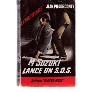  Mr suzuki lance un sos Jean Pierre Conty Books