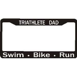  Triathlete Dad License Plate Frame Automotive