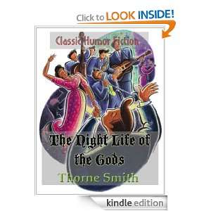 The Night Life of the Gods; Classic American Humor Fiction (Annotated 