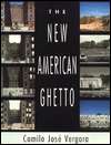   Ghetto, (0813523311), Camilo Jose Vergara, Textbooks   