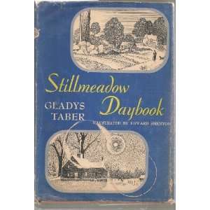  Stillmeadow Daybook Gladys Taber, Edward Shenton Books