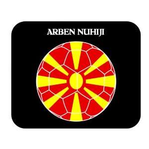  Arben Nuhiji (Macedonia) Soccer Mouse Pad 