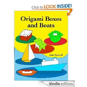  Origami Boxes and Boats eBook John Montroll, Brian K 