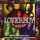 Loverboy Classics Their Greatest Hits, Loverboy, Excellent