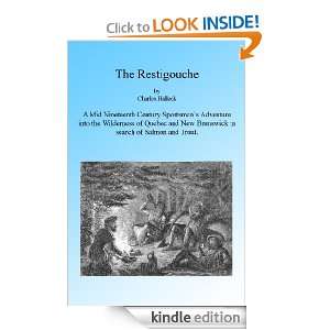 The Restigouche, Illustrated Charles Halleck, Walter Fredrick  