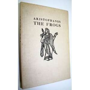   from the Greek by William James Hickie ARISTOPHANES. Books