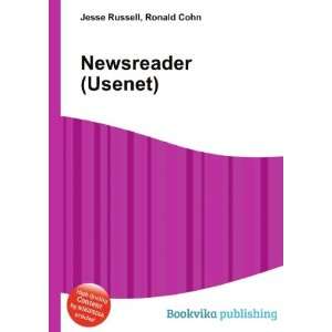  Newsreader (Usenet) Ronald Cohn Jesse Russell Books