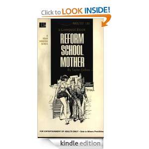 Reform School Mother Taylor Collins  Kindle Store
