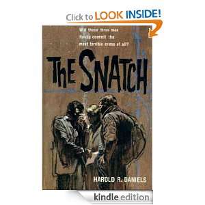 The Snatch Harold R. Daniels  Kindle Store