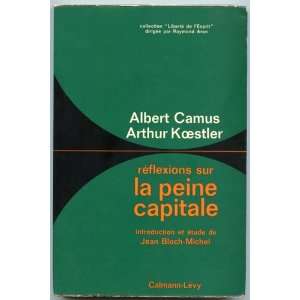   Sur La Peine Capitale Albert and Arthur Koestler Camus Books