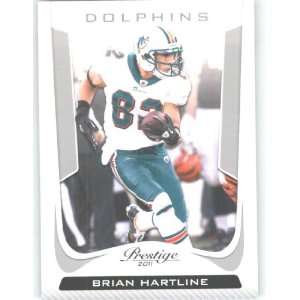  2011 Panini Prestige #104 Brian Hartline   Miami Dolphins 