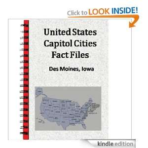 United States Capitol Cities Fact Files Des Moines, Iowa Uscensus 