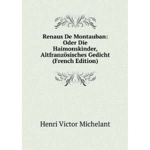   ¶sisches Gedicht (French Edition) Henri Victor Michelant Books