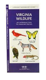 Virginia Wildlife An Introduction to Familiar Species, (158355291X 