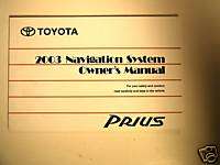 TOYOTA 2003 Prius Navigation Manual #OM47434U  