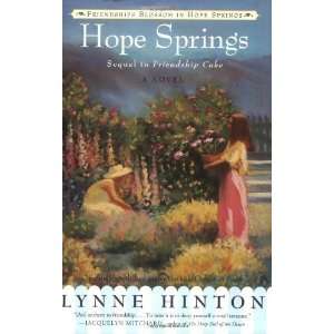   Hope Springs (Hope Springs Book II) [Paperback] Lynne Hinton Books