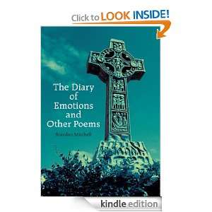 The Diary of Emotions and Other Poems Brandon Mitchell  