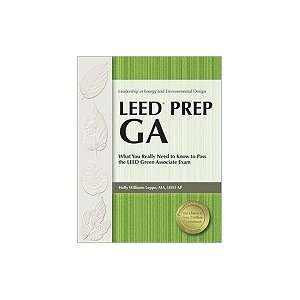 com LEED Prep GA What You Really Need to Know to Pass the LEED Green 
