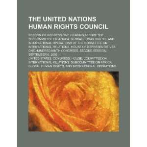  The United Nations Human Rights Council reform or 