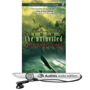  The Uninvited (Audible Audio Edition) Tim Wynne Jones 