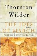 The Ides of March Thornton Wilder