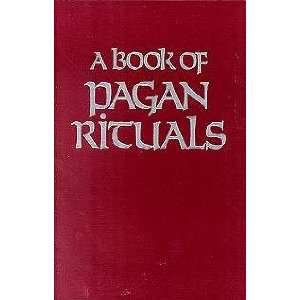  Book of Pagan Rituals by Herman Slater 