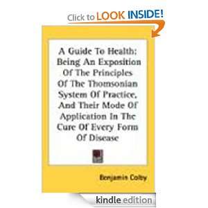 Guide to Health (Herbal Medicine) Benjamin Colby  