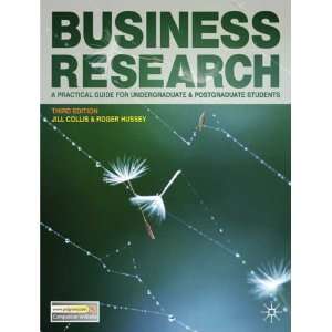  By Jill Collis, Roger Hussey Business Research A 