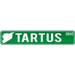  New  Tartus Drive   Sign / Signs  Syria Street Sign City 