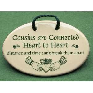   sayings and quotes for Irish cousins. Made by Mountain Meadows in the