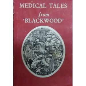 Medical Tales from Blackwood n/a  Books