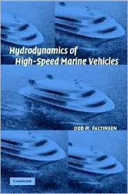 Hydrodynamics of High Speed Marine Vehicles, (0521845688), Odd M 