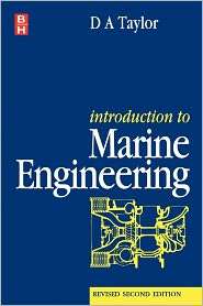 Introduction To Marine Engineering, (0750625309), D A Taylor 