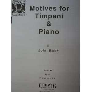   for Timpani & Piano (Stanley Leonard Timpani Series) John Beck Books