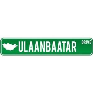  New  Ulaanbaatar Drive   Sign / Signs  Mongolia Street 