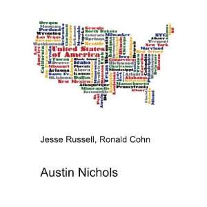  Austin Nichols Ronald Cohn Jesse Russell Books