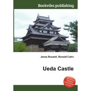  Ueda Castle Ronald Cohn Jesse Russell Books