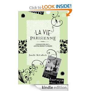 La Vie Parisienne Janelle McCulloch  Kindle Store