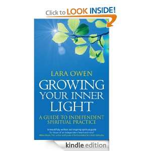 Growing Your Inner Light Lara Owen  Kindle Store