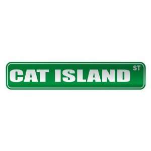   CAT ISLAND ST  STREET SIGN CITY BAHAMAS