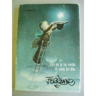   Si a La Vida ( A Yes to Life ) by Joan Ferrandiz ( Hardcover   1980